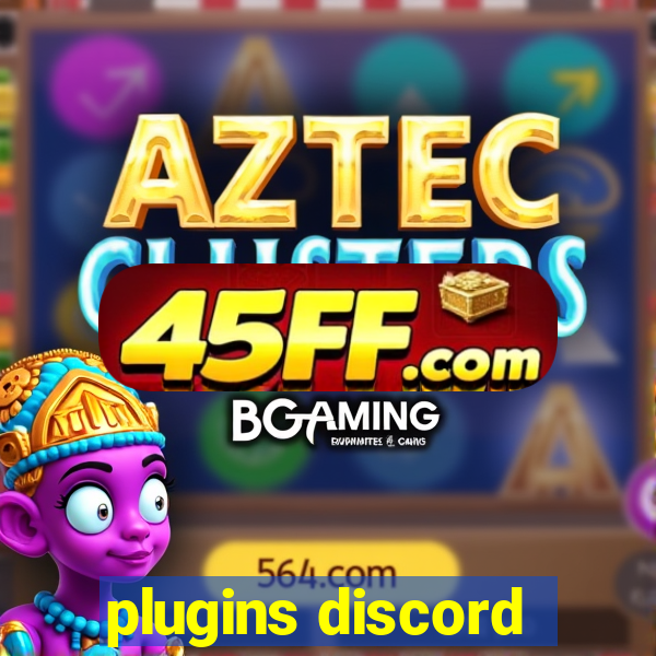 plugins discord